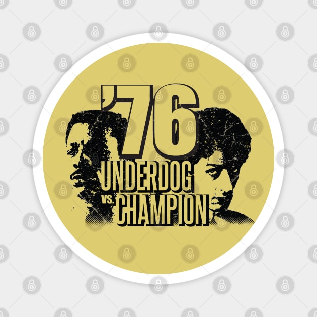 '76 BATTLE of CHAMPIONS - BOXING Underdog vs Champion Magnet by SALENTOmadness